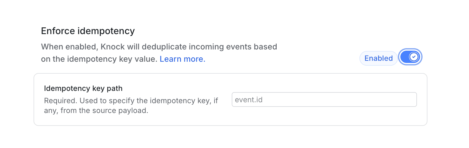 The Custom HTTP source settings showing the enforce idempotency toggle and idempotency key path configuration